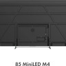 Телевизор HAIER 85 MiniLED M4